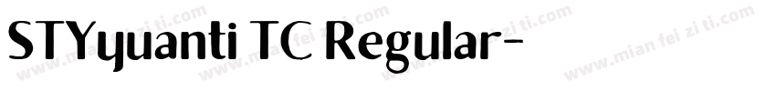 STYyuanti TC Regular字体转换